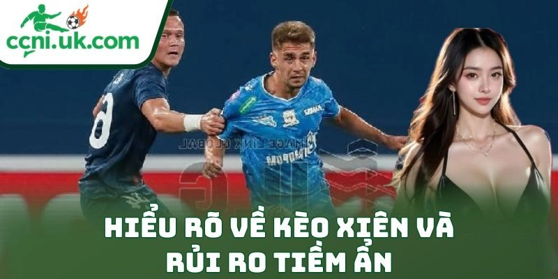 Hướng Dẫn Cách Bắt Kèo Xiên An Toàn Cực Kỳ Hiệu Quả 1 Hiểu rõ về kèo xiên và rủi ro tiềm ẩn