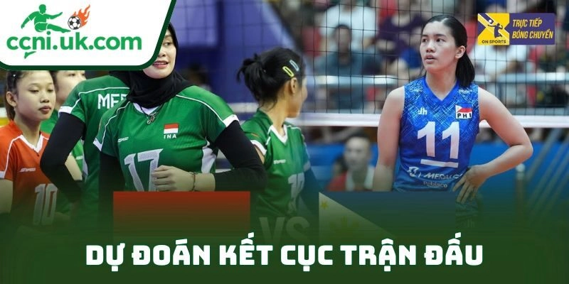 Nhận định Indonesia vs Philippines bóng chuyền nữ (15h00 ngày 15/12) – Trận đấu kịch tính và khó đoán 3 Dự đoán kết cục trận đấu