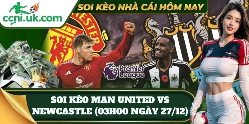 tylekeo soi keo man united vs newcastle